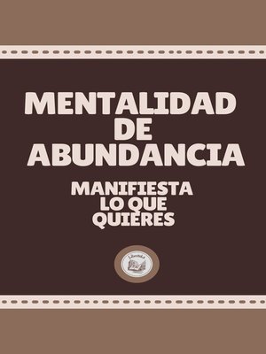 cover image of MENTALIDAD DE ABUNDANCIA